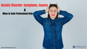 Anxiety Disorder: Symptoms shown by a woman feeling stressed and emotionally overwhelmed