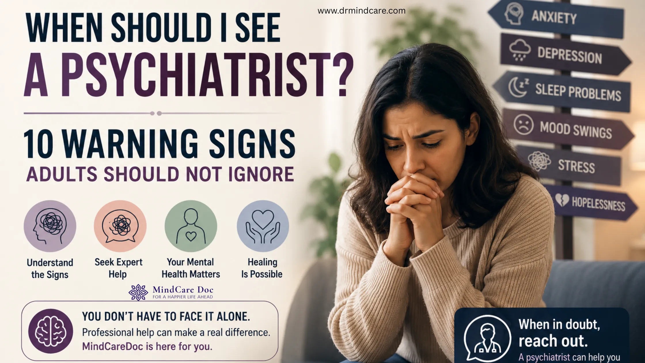 When should I see a psychiatrist? Featured image showing an adult experiencing emotional distress with warning signs including anxiety, depression, sleep problems, mood swings, stress, and hopelessness.